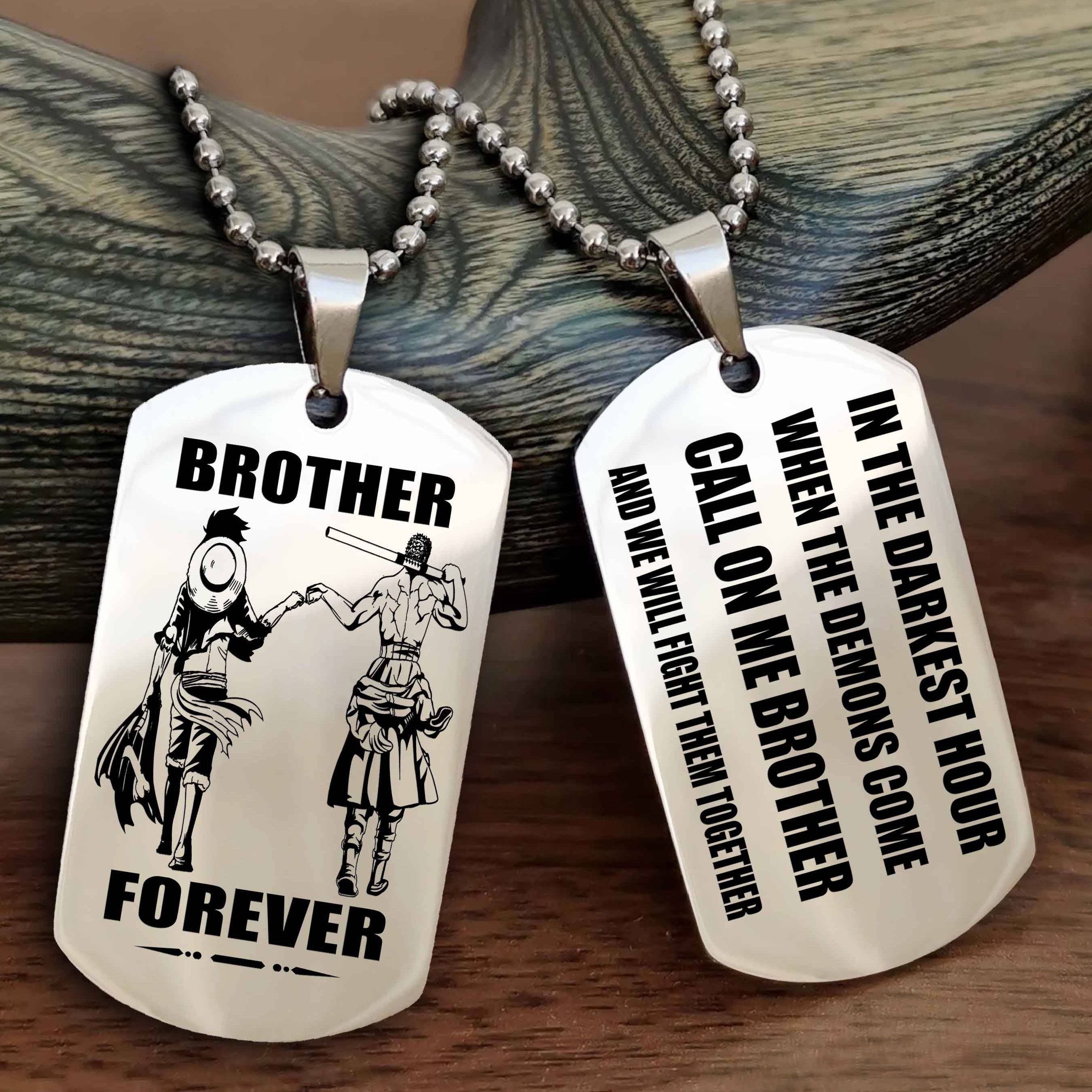 Customizable Engraved Double Sided Dog Tag Call On Me Brother NAG Brothers Forever We Will Fight Them Together