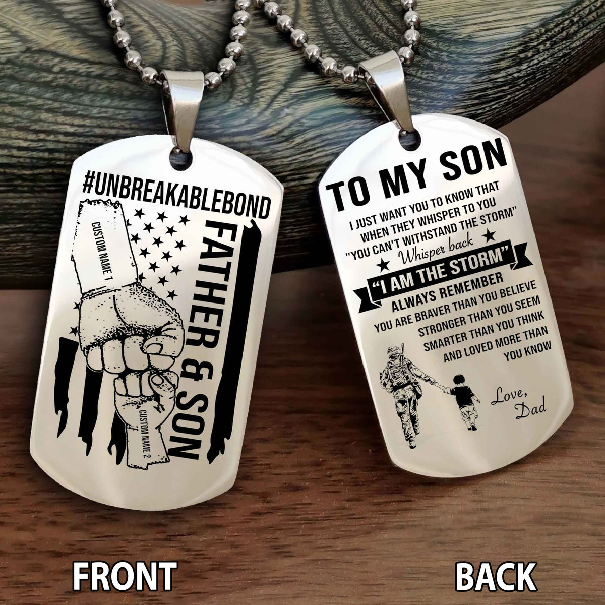 Father And Son UnBreakable Bond Double Side Dog Tag Whisper Back I'm The Storm