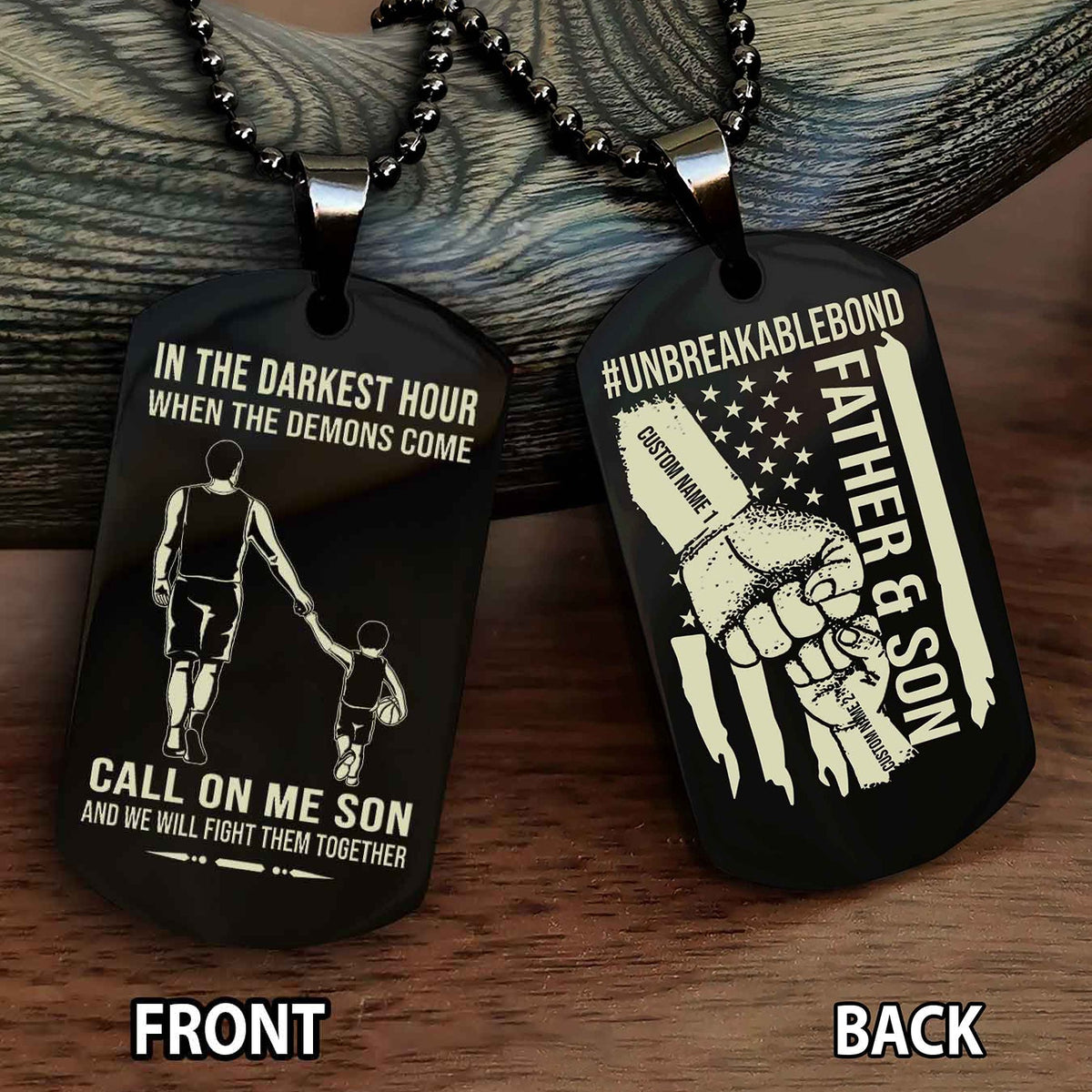 Father And Son UnBreakable Bond Double Side Dog Tag Call On Me Son Kid And We Will Fight Them Together Double Sided Dog Tag