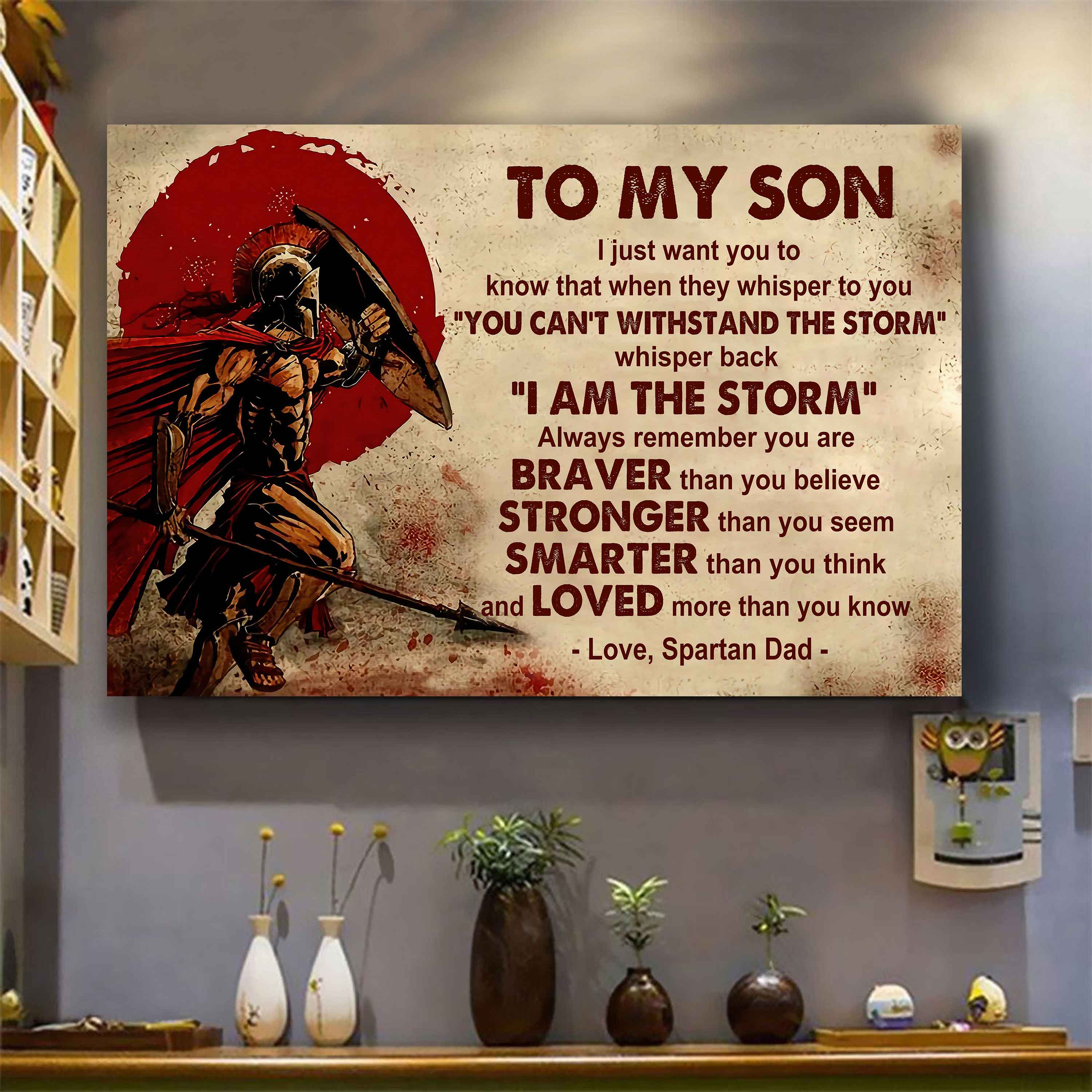 New Version Warrior Poster Canvas Whisper Back I'm The Storm From Dad To Son Gift For Your Son Motivational Quotes