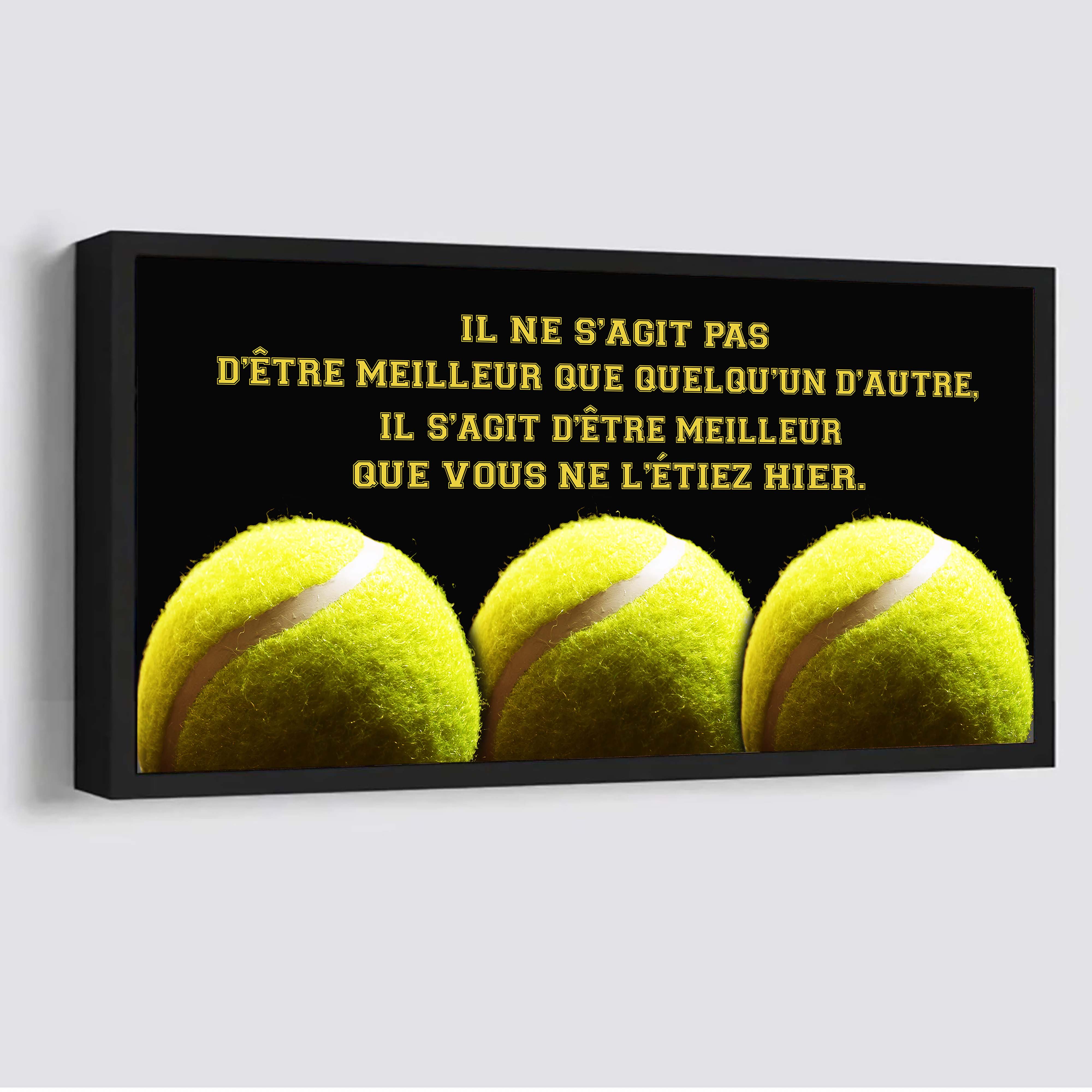 Peronalized Poster Canvas Il ne s'agit pas d'être meilleur que quelqu'un d'autre, il s'agit d'être meilleur que vous ne l'étiez hier