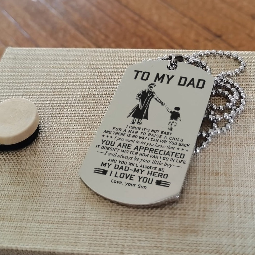 To My Dad One Side Engrave Dog Tag Gift For Your Dad Your Father