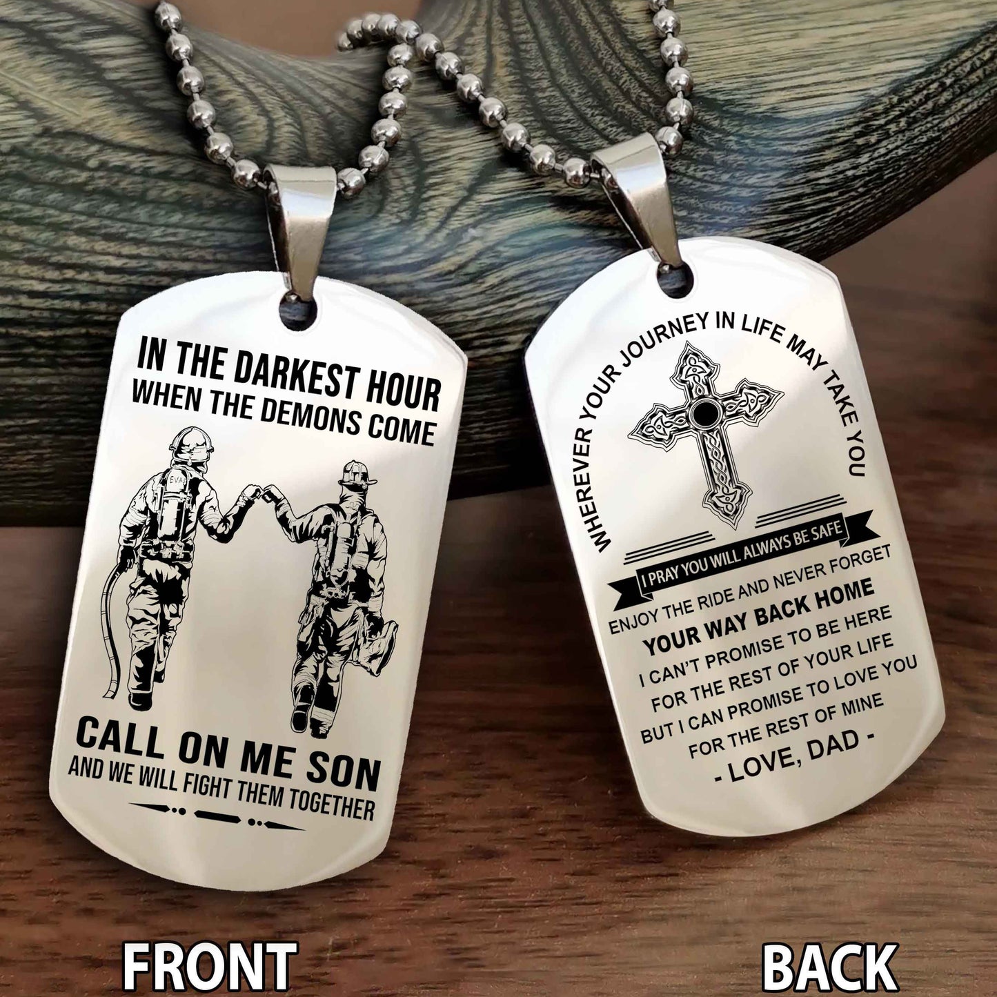 Special Version Double Side Dog Tag Call On Me Son And We Will Fight Them Together - Cross Never Forget Your Way Back Home