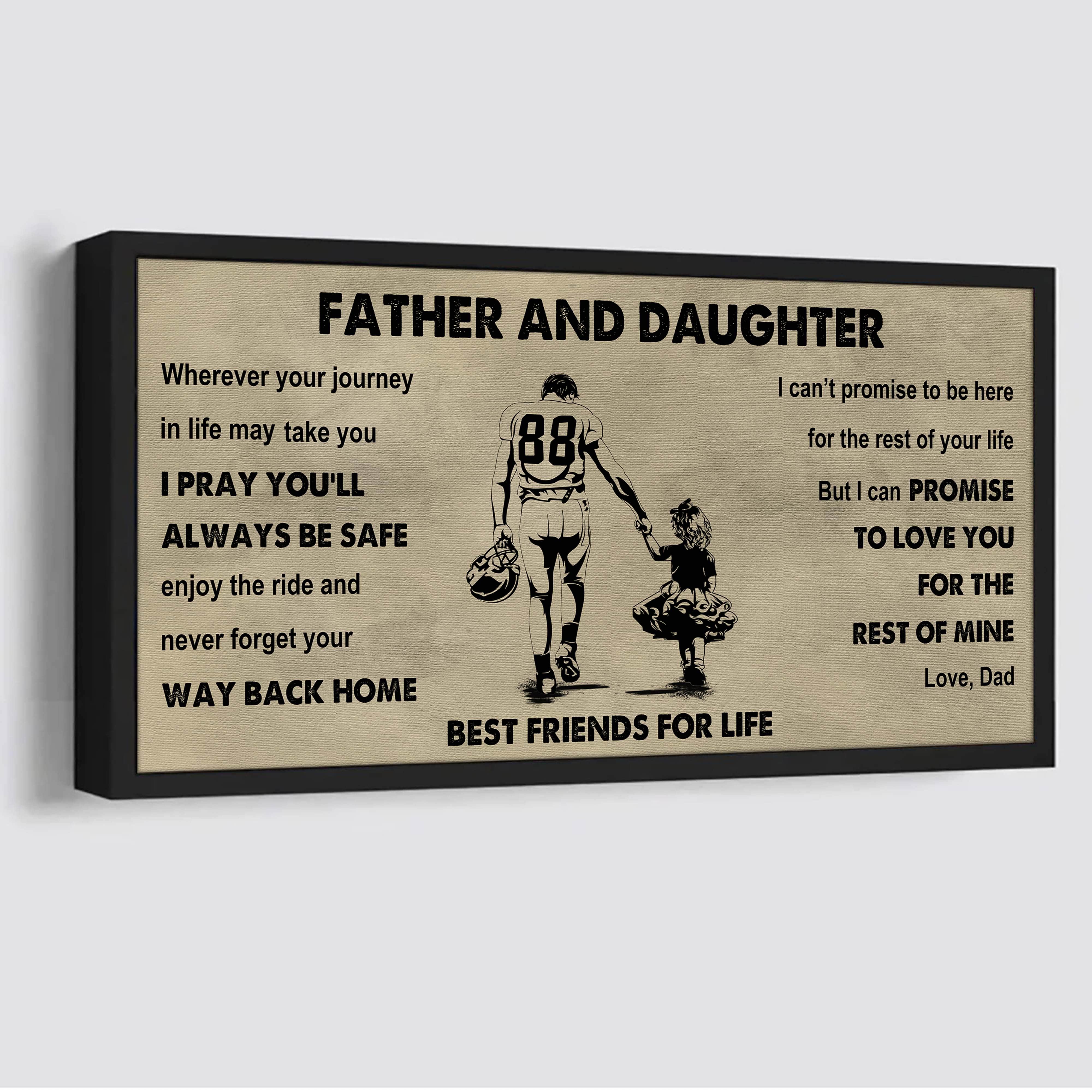 Biker Father And Daughter Best Friends For Life - Ver 2 Never Forget Your Way Back Home Poster Canvas Gift For Daughter From Father