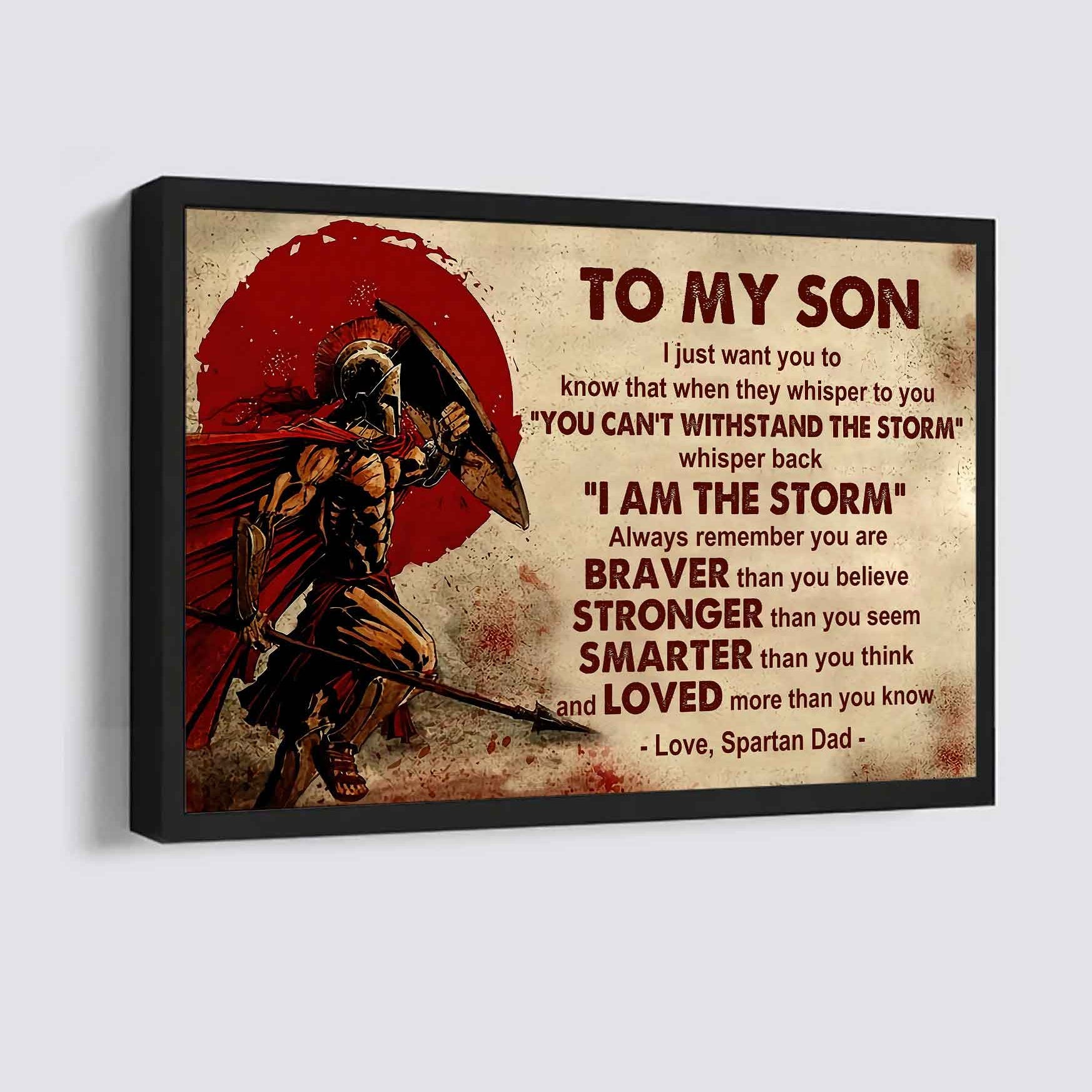 New Version Warrior Poster Canvas Whisper Back I'm The Storm From Dad To Son Gift For Your Son Motivational Quotes