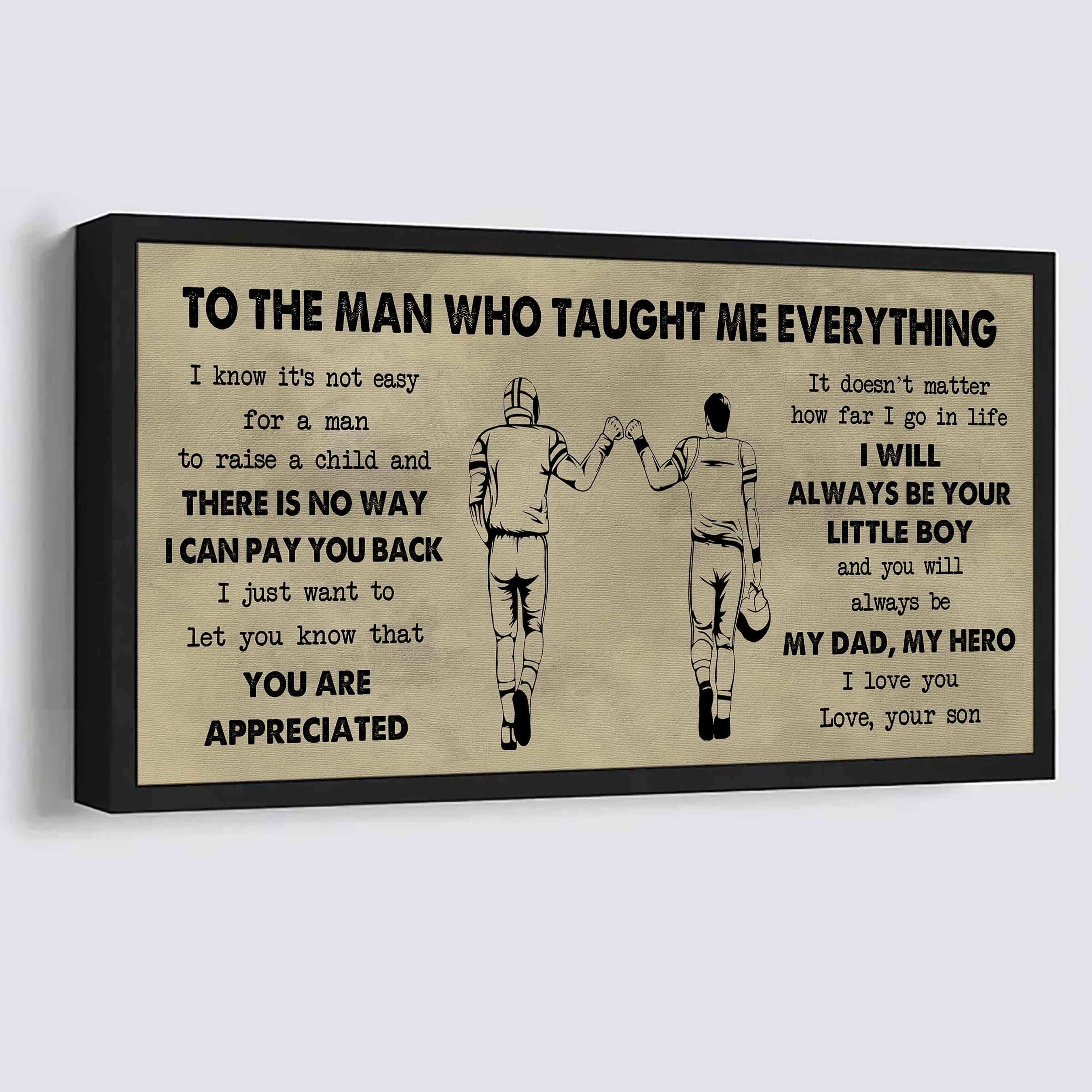 Samurai Poster Horizontal Canvas To My Dad I Know It's Not Easy To Raise A Child I Will Always Be Your Little Boy Gift From Son To Dad