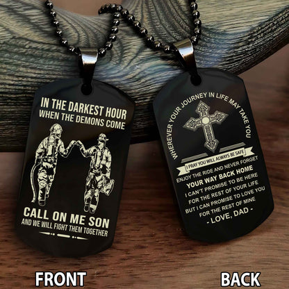 Special Version Double Side Dog Tag Call On Me Son And We Will Fight Them Together - Cross Never Forget Your Way Back Home