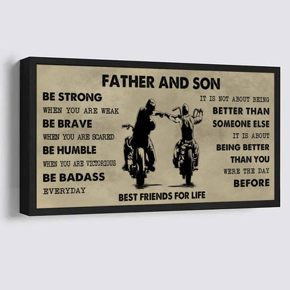 Biker Father And Daughter Best Friends For Life - Be Strong When You Are Weak Poster Canvas Gift For Son From Father