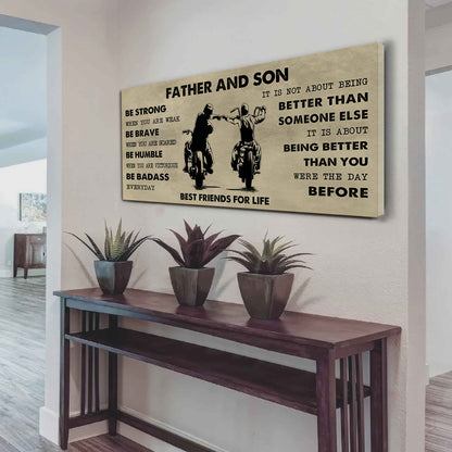 Biker Father And Son Best Friends For Life - Be Strong When You Are Weak Poster Canvas Gift For Son From Father
