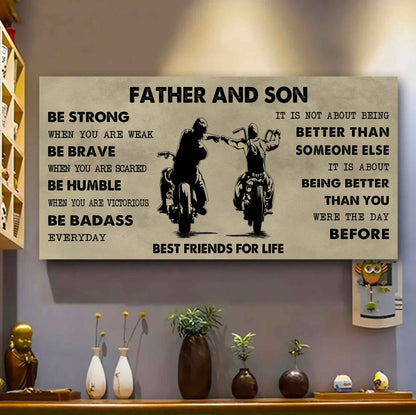 Biker Father And Daughter Best Friends For Life - Be Strong When You Are Weak Poster Canvas Gift For Son From Father