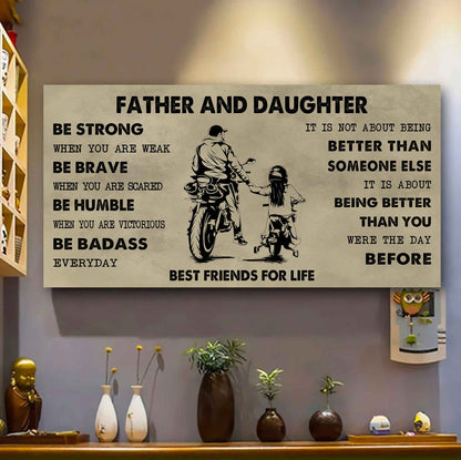 Biker Father And Son Best Friends For Life - Be Strong When You Are Weak Poster Canvas Gift For Son From Father