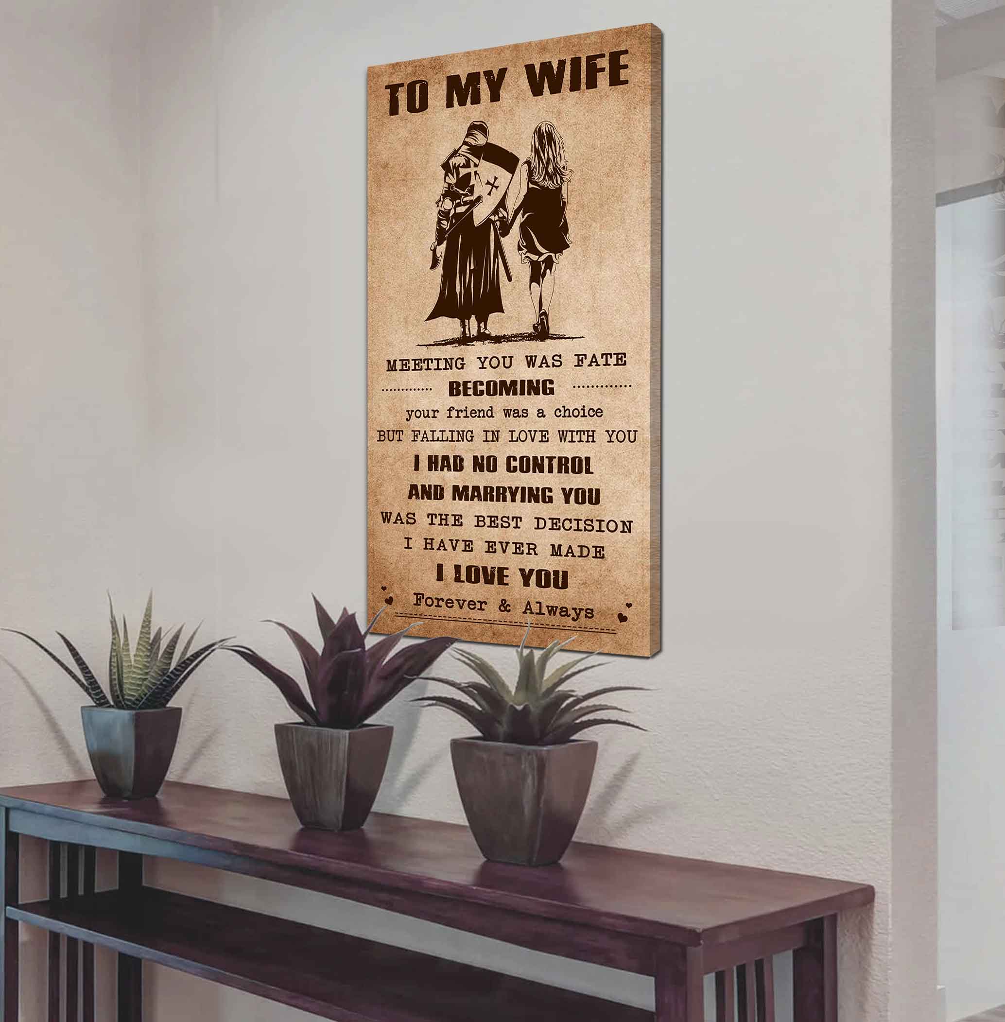 Family Poster Canvas To My Wife Meeting You Was Fate - I Love You Forever And Always Gift For Your Wife