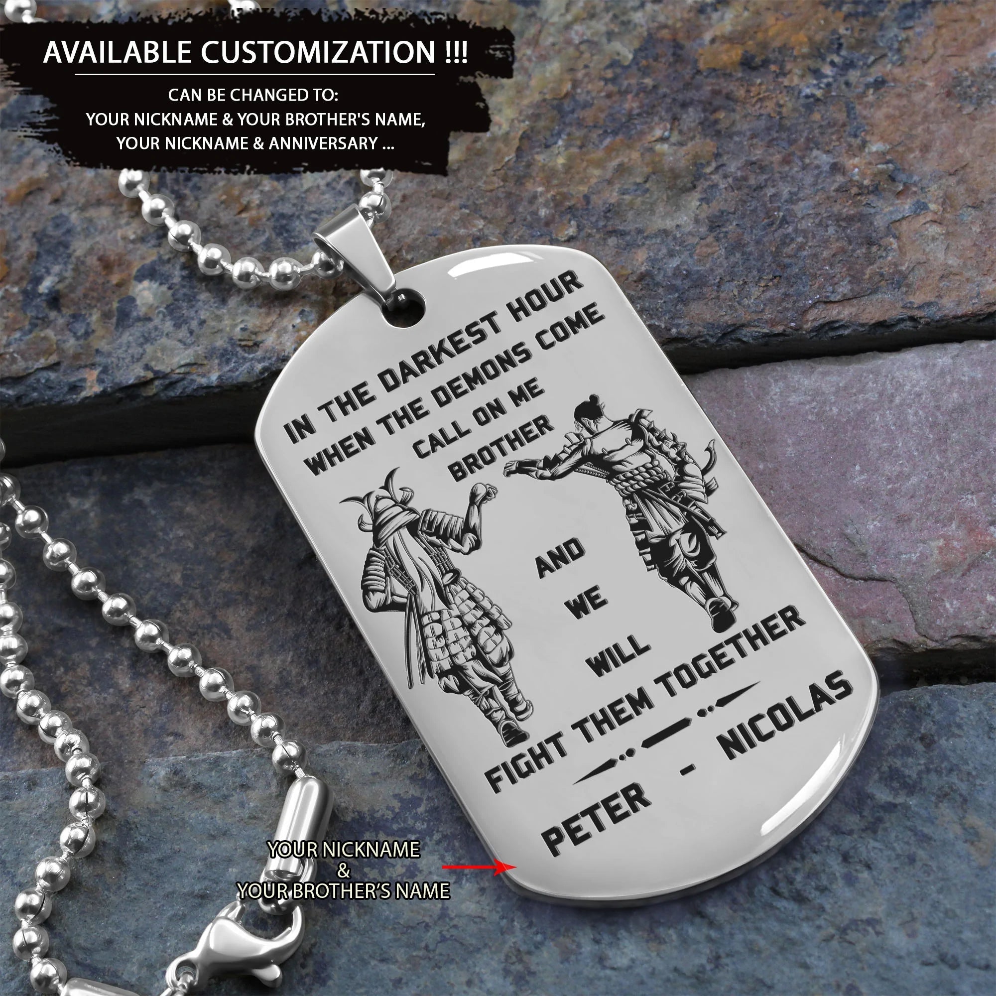 Viking Customizable engraved brother dog tag gift from brother, In the darkest hour, When the demons come call on me brother and we will fight them together