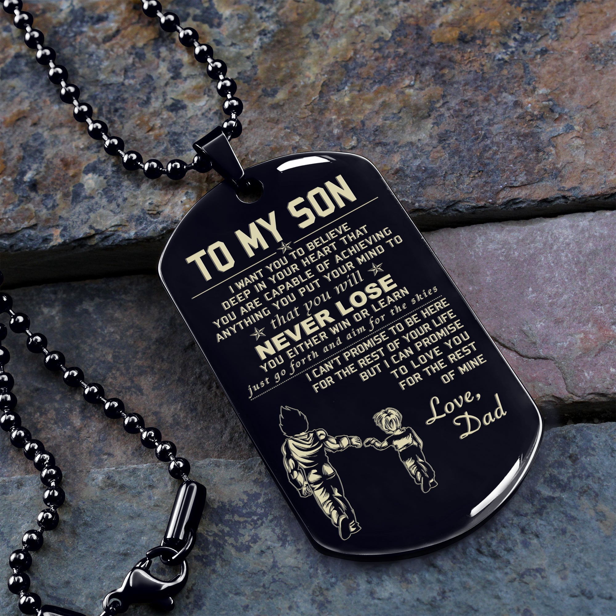 Customizable One Sided Engraved Dog Tag To My Son You Will Never Lose