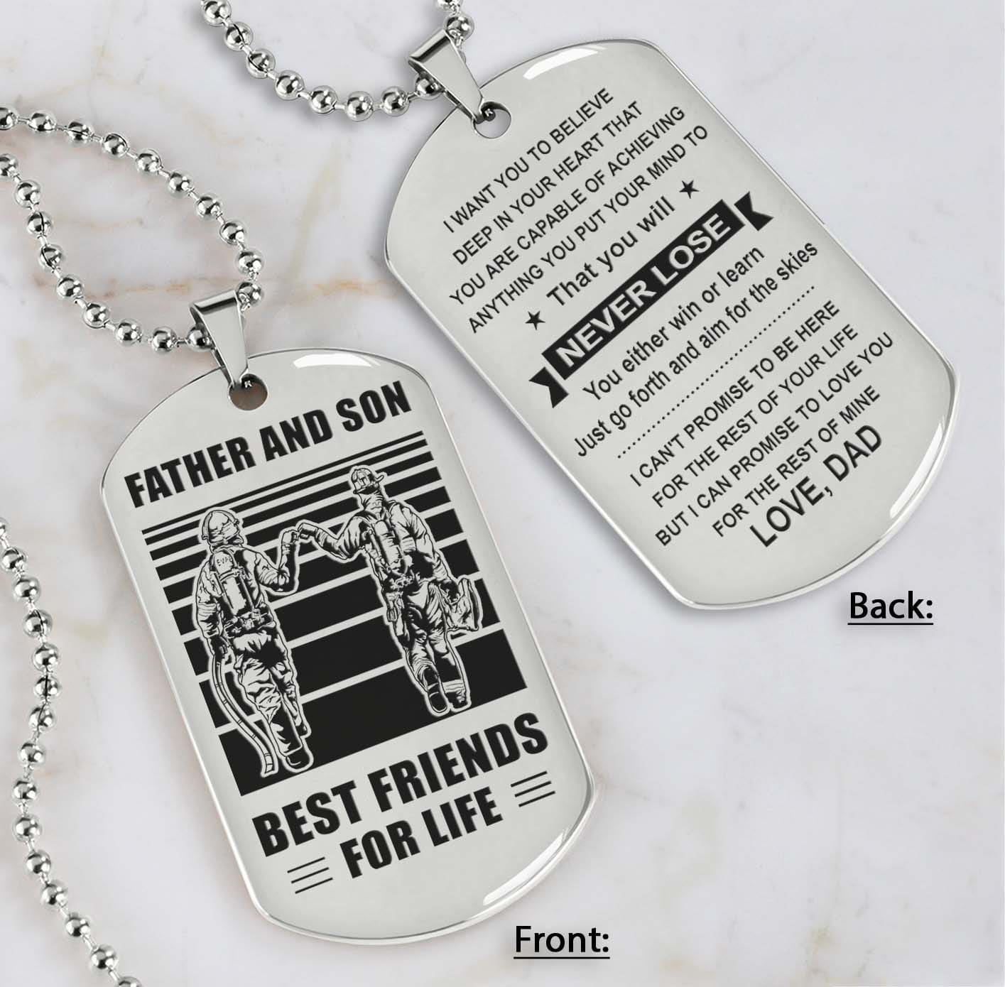 Soldier Silver Version Be strong-Personalized Double Sided Dog Tag Father And Son Best Friends For Life - Message on the back side