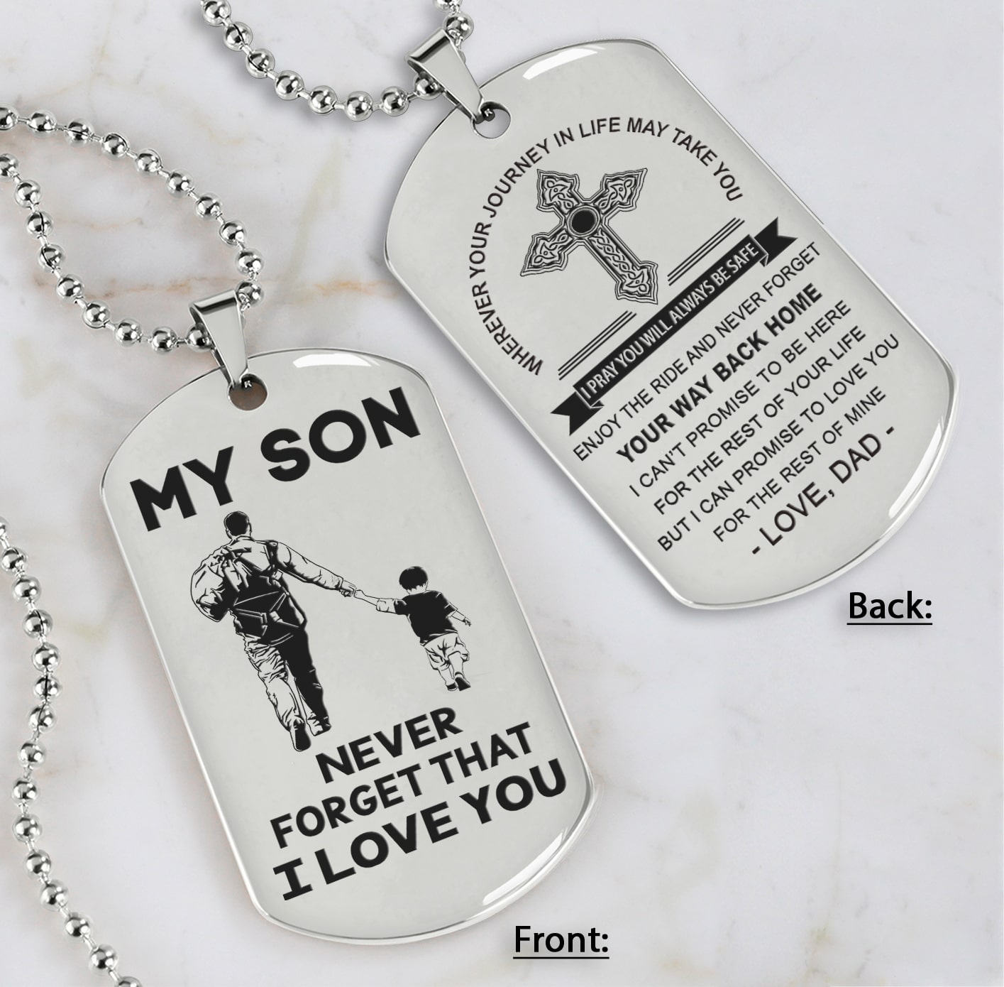 Cross Personalized Double Sided Dog Tag My Son Never Forget That I Love You - Message on the back side