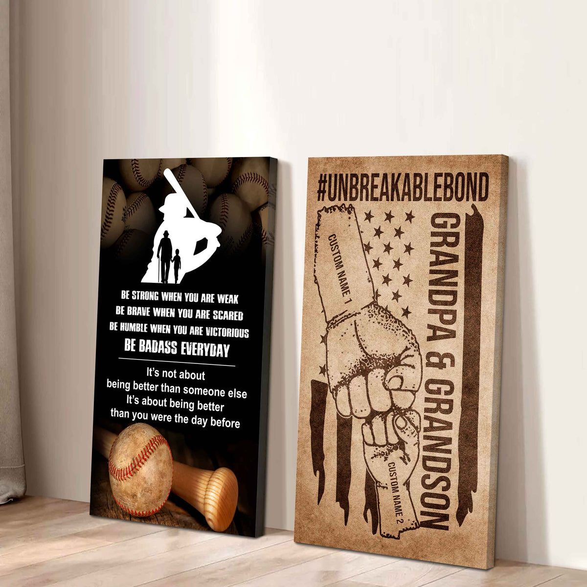 Unbreakable Bond Canvas Set From Grandpa To Grandson Be Badass Everyday It's About Being Better Than You Were The Day Before