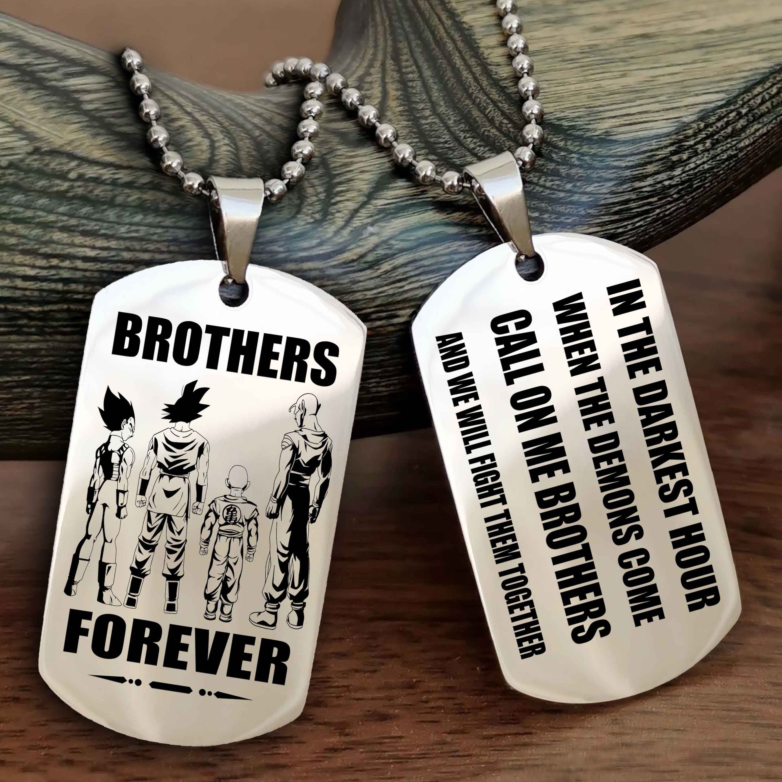 Customizable Engraved Double Sided Dog Tag Call On Me Brother NAG Brothers Forever We Will Fight Them Together