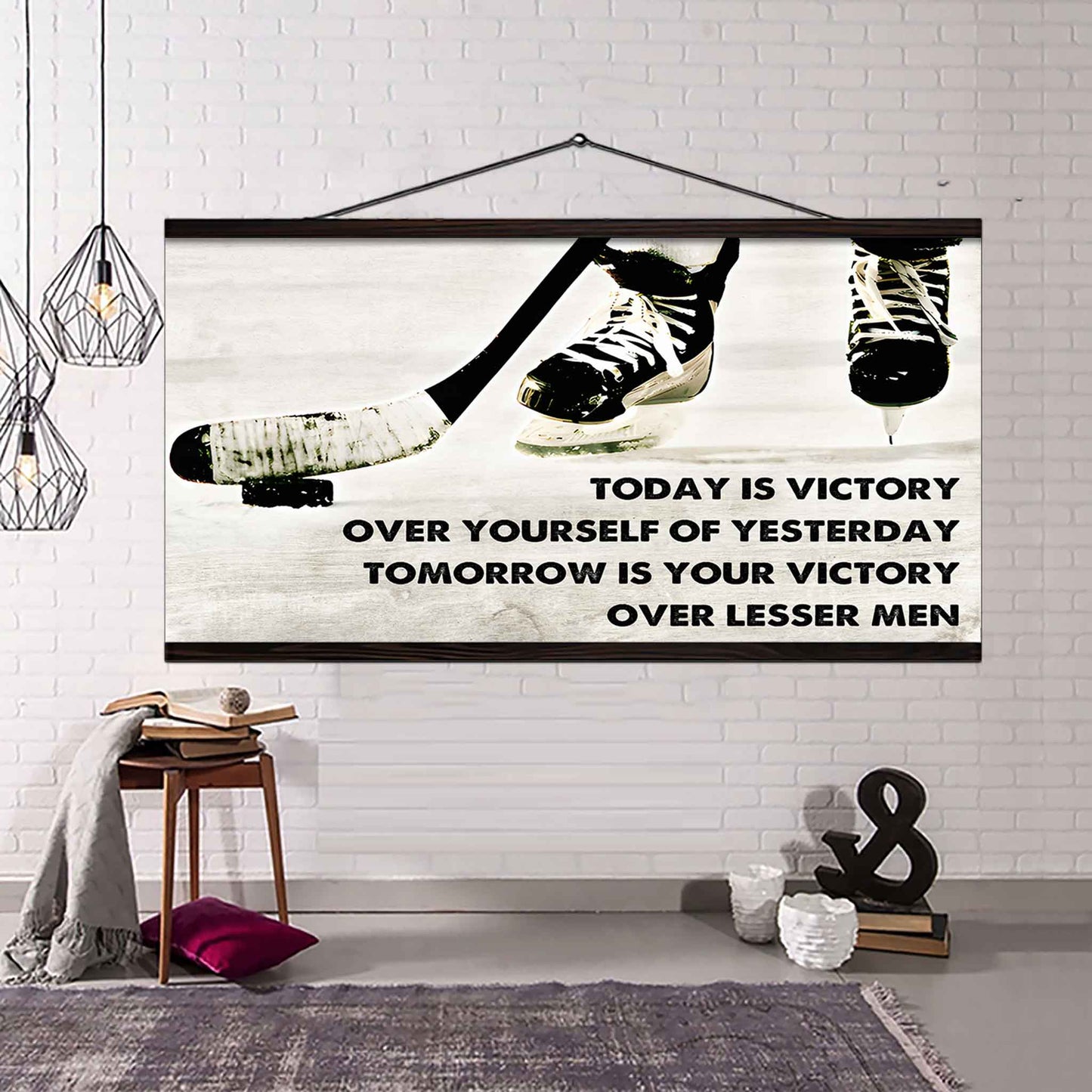 Tennis Poster Canvas - Today Is Victory Over Yourself Over Yourself Of Yesterday Tomorrow Is Your Victory Over Lesser Men