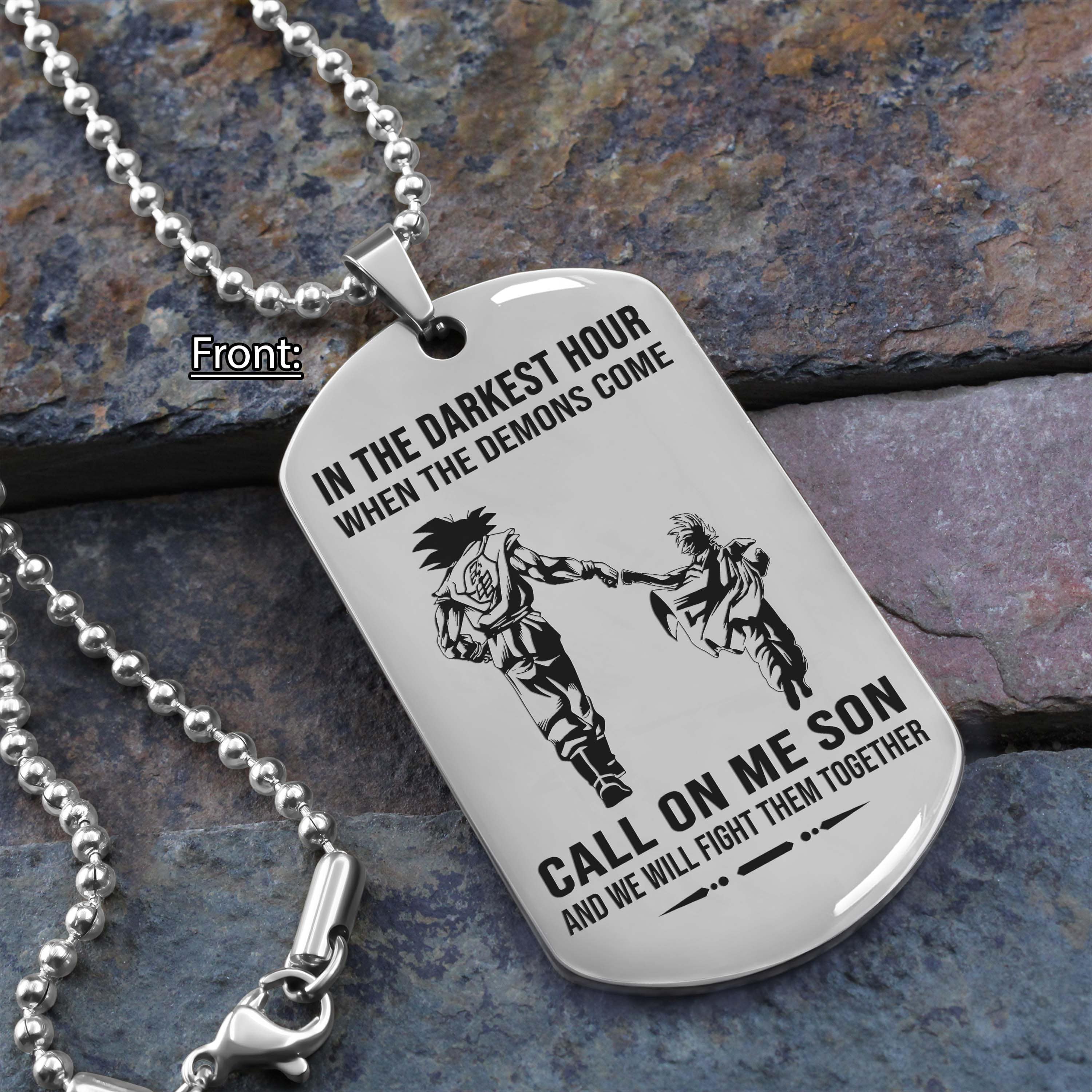 Personalized One Sided Dog Tag Call On Me Son And We Will Fight Them Together Gifts For Your Son From Dad