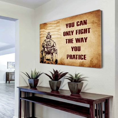 DRB Poster Canvas You Can Only Fight The Way You Practice