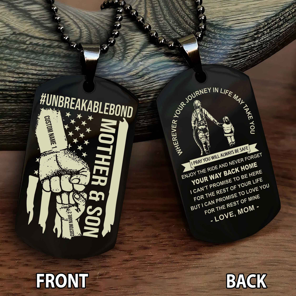 Mother And Son UnBreakable Bond Double Side Dog Tag Never Forget Your Way Back Home