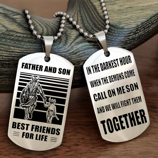 New Viking Double Side Dog Tag Father And Son Best Friends For Life From Dad To Son With Message On The Back Gift For Your Son