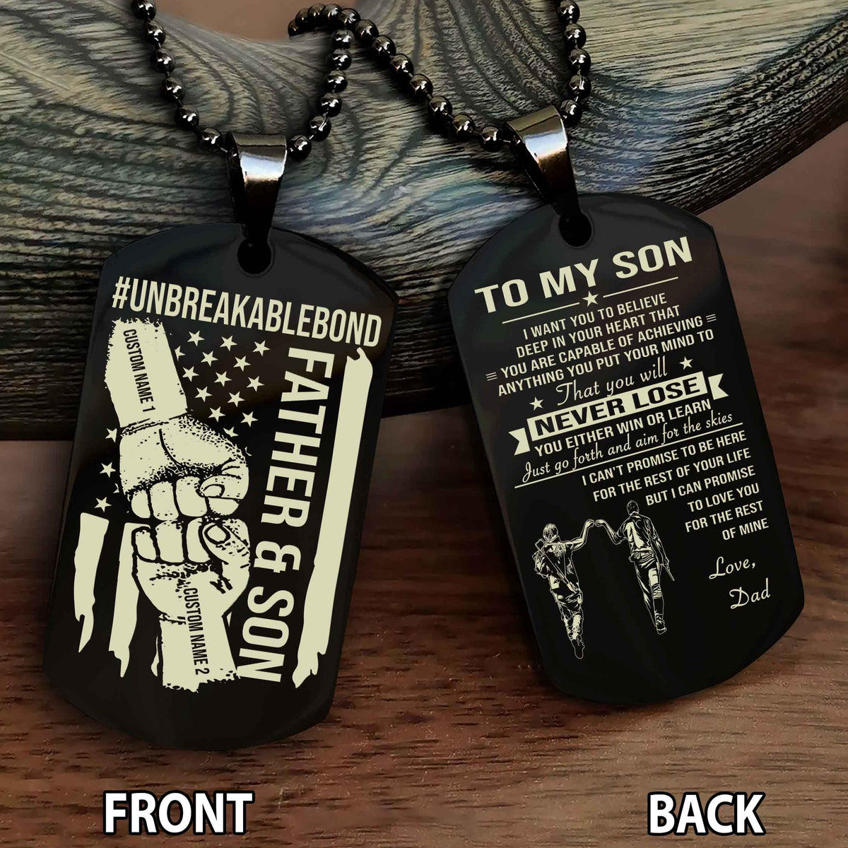 Father And Son UnBreakable Bond Double Side Dog Tag You Will Never Lose You Either Win Or Learn
