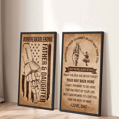 Unbreakable Bond Canvas Set Father And Daughter Never Forget Your Way Back Home Gift For Your Daughter