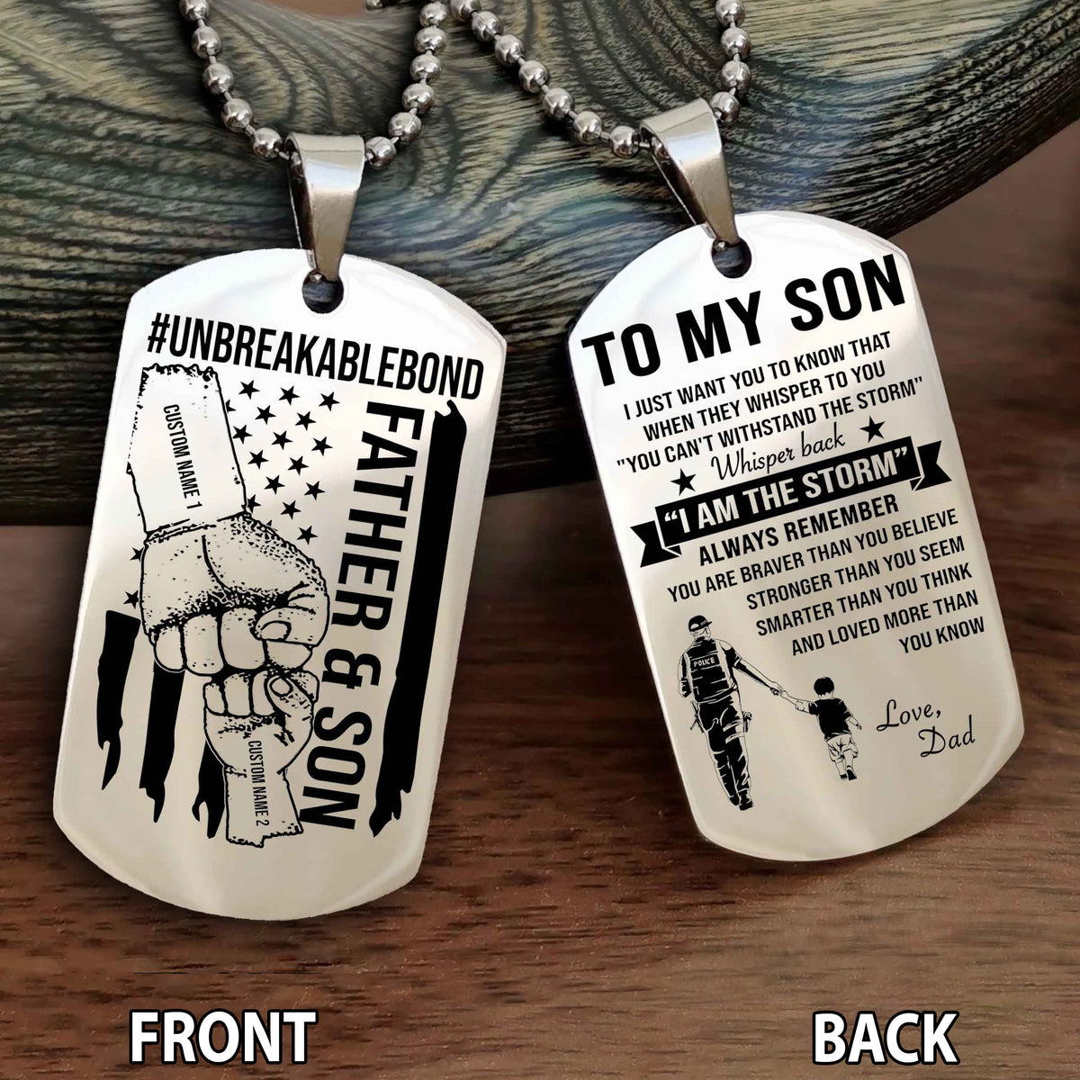 Father And Son UnBreakable Bond Double Side Dog Tag Whisper Back I'm The Storm