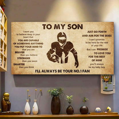Personalized Sport Poster Canvas I'll Be Your No 1 Fan Mom To Son - That You Are Braver Than You Believe Just Go Forth