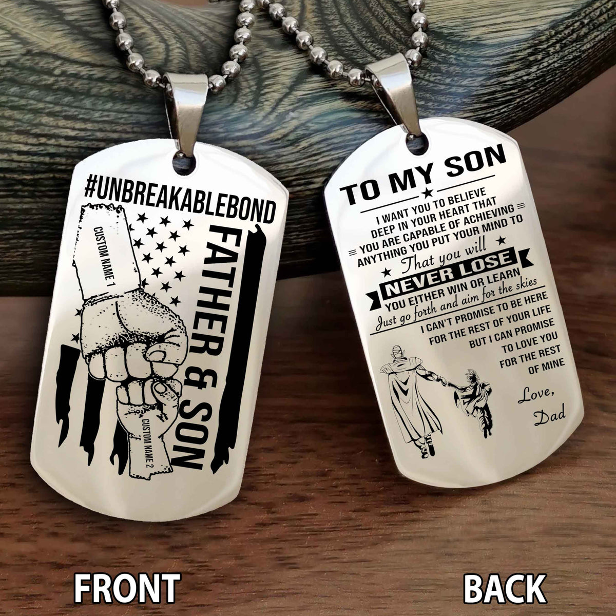 Father And Son UnBreakable Bond Double Side Dog Tag You Will Never Lose You Either Win Or Learn
