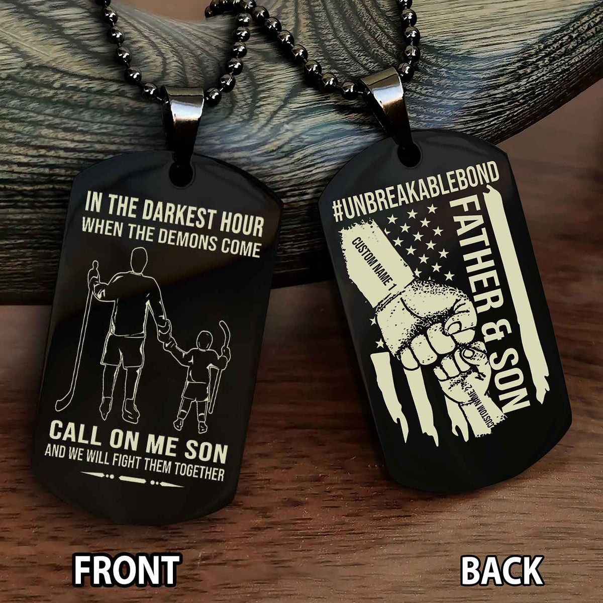 Father And Son UnBreakable Bond Double Side Dog Tag Call On Me Son Kid And We Will Fight Them Together Double Sided Dog Tag