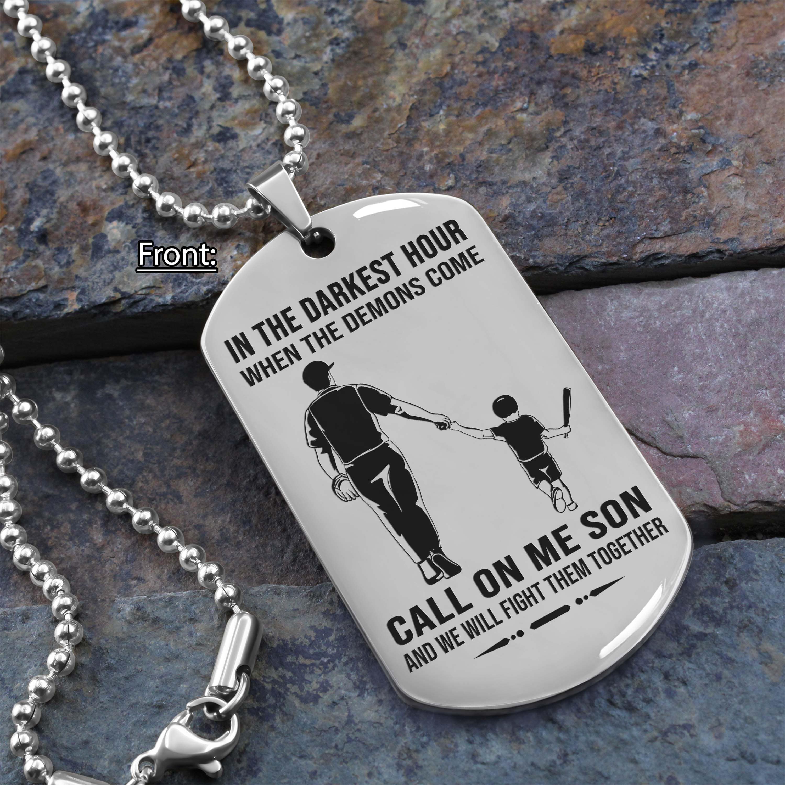 Personalized One Sided Dog Tag Call On Me Son And We Will Fight Them Together Gifts For Your Son From Dad