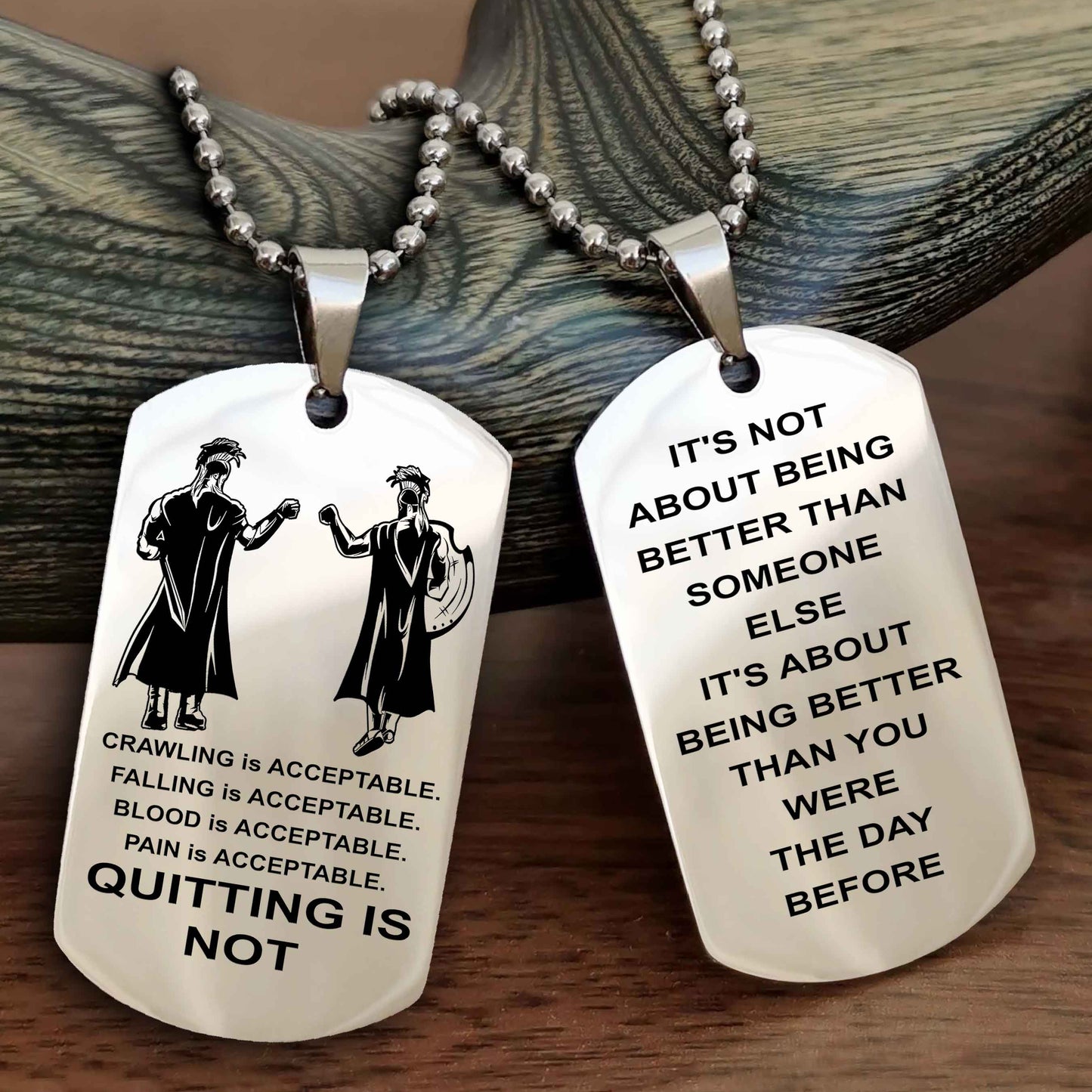 DRB Double Side Dog Tag For Your Friend Quiting Is Not - It's Not About Being Better Than Someone Else