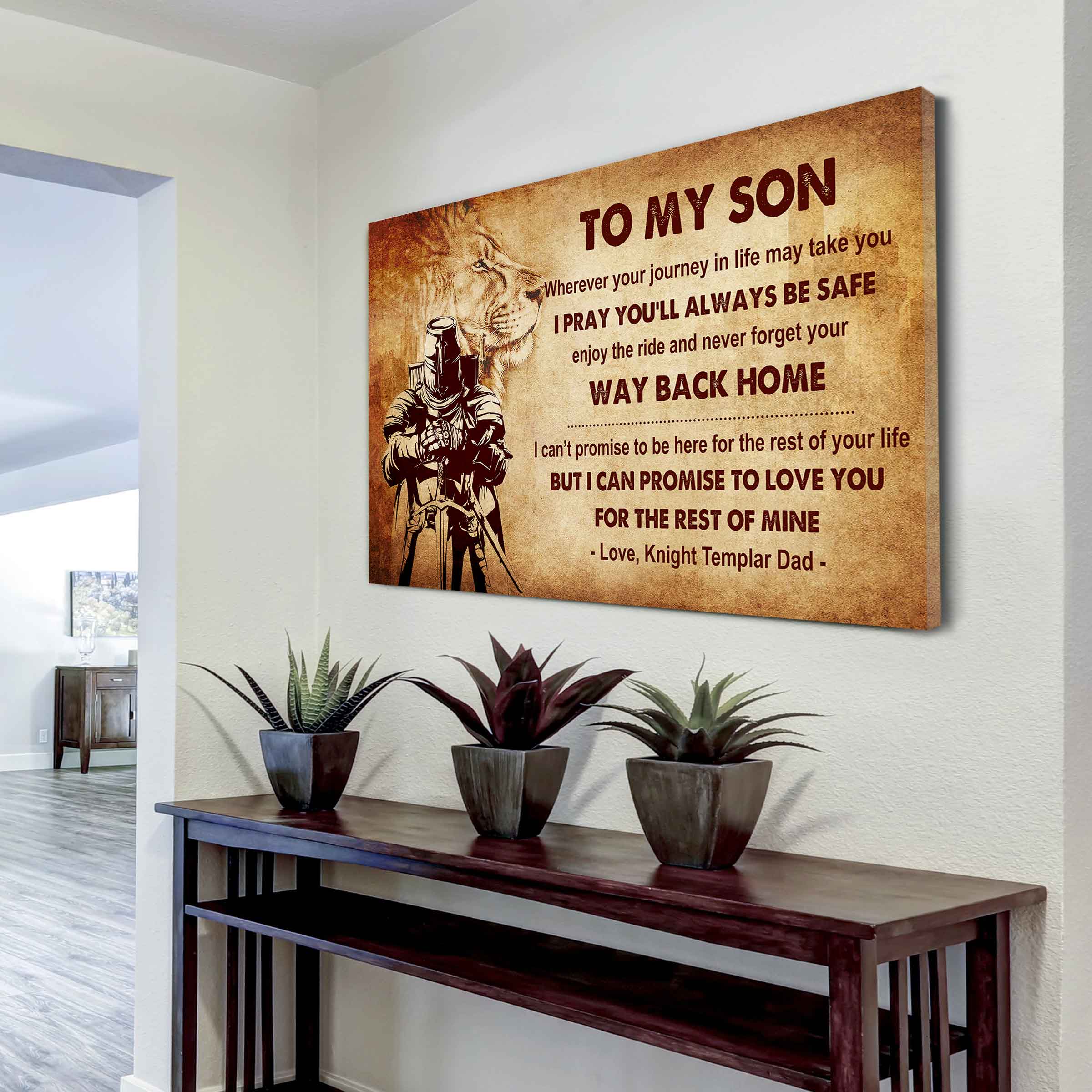 New Version Warrior Poster Canvas Your Way Back Home From Dad To Son Gift For Your Son Motivational Quotes