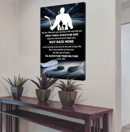 Baseball Poster Canvas Dad To Son - Never Forget Your Way Back Home I Will Always Your No 1 Fan