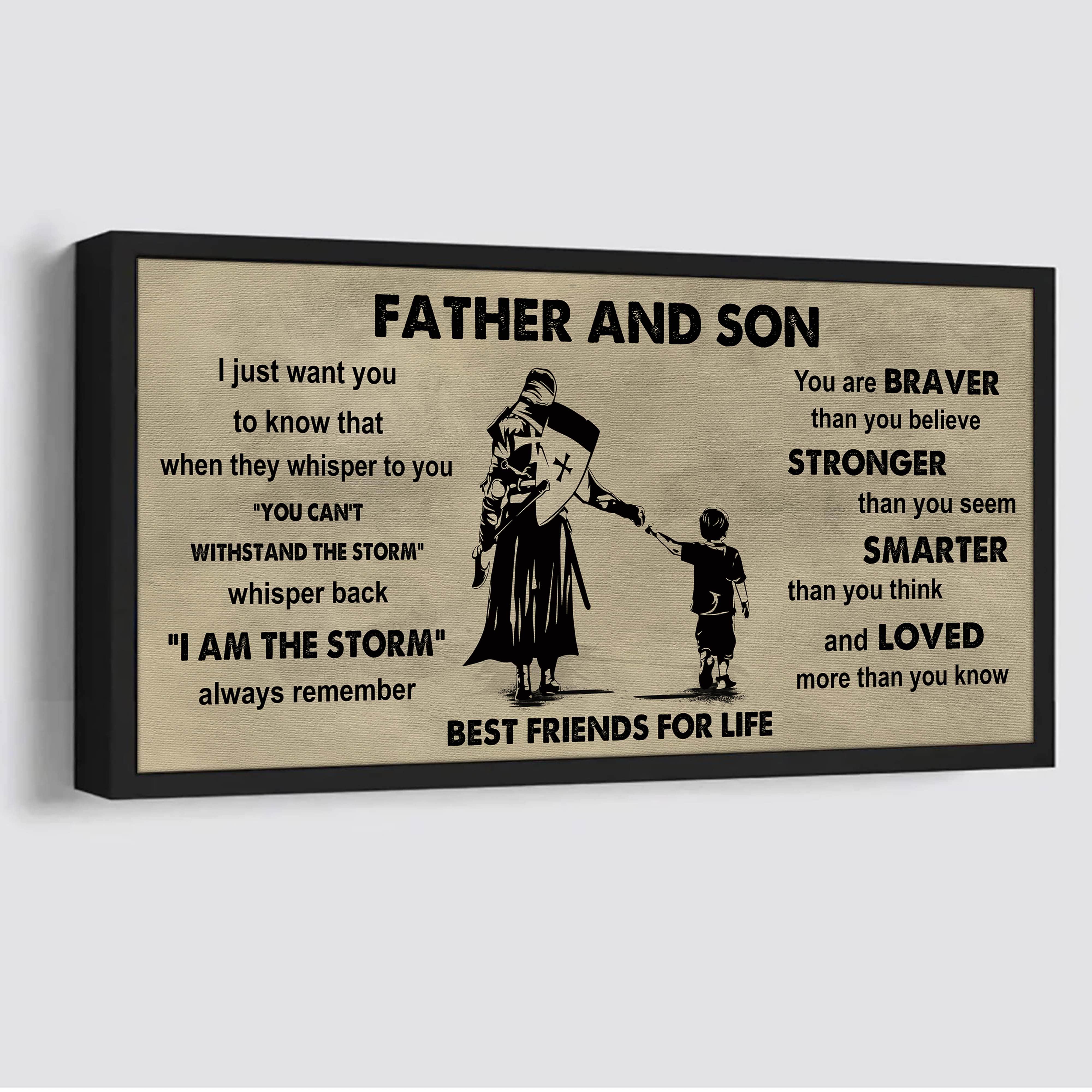 Soldier Father And Son Best Friends For Life - I Am The Storm Poster Canvas Gift For Son From Father