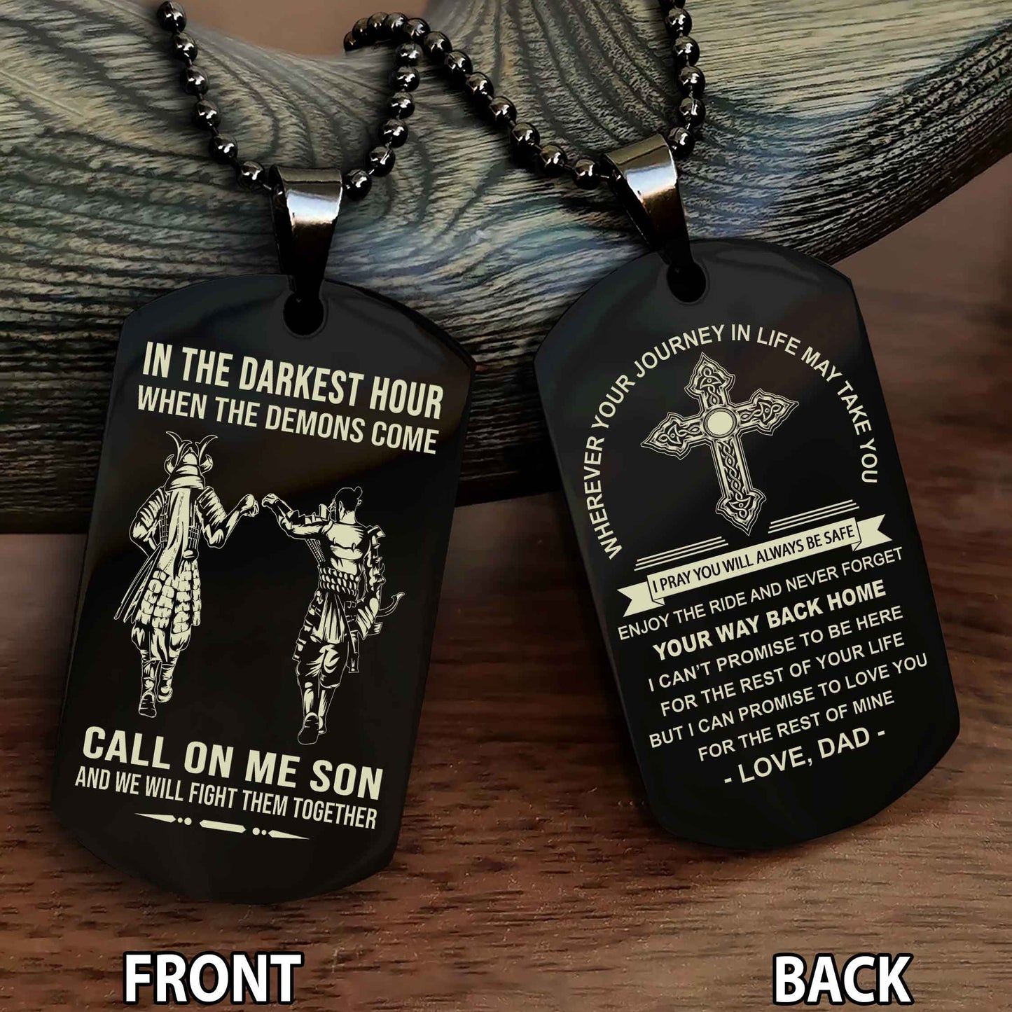 Special Version Double Side Dog Tag Call On Me Son And We Will Fight Them Together - Cross Never Forget Your Way Back Home