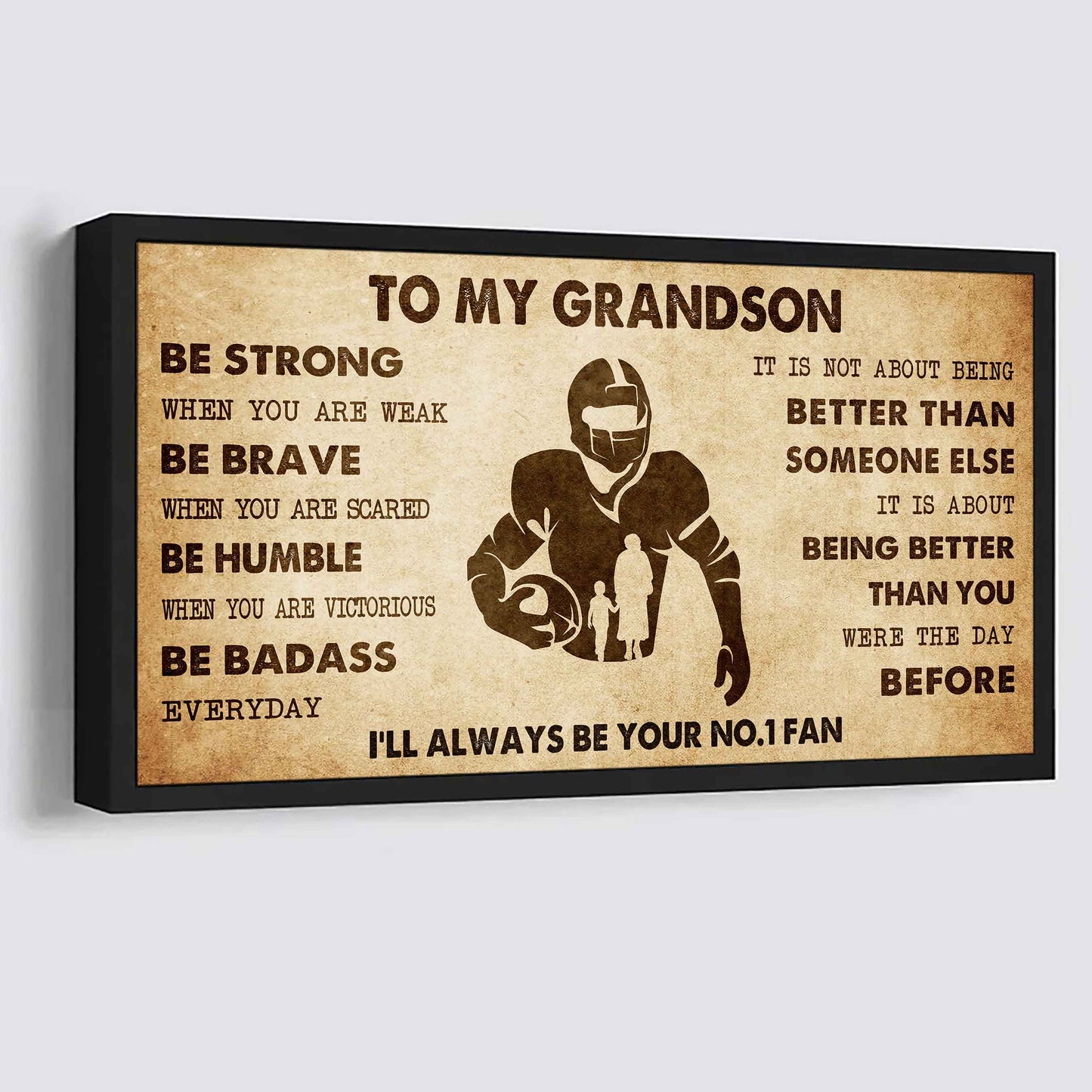 Personalized Sport Baseball Poster Canvas I'll Be Your No 1 Fan Grandma To Grandson - Be Strong When You Are Weak Be Badass Everyday