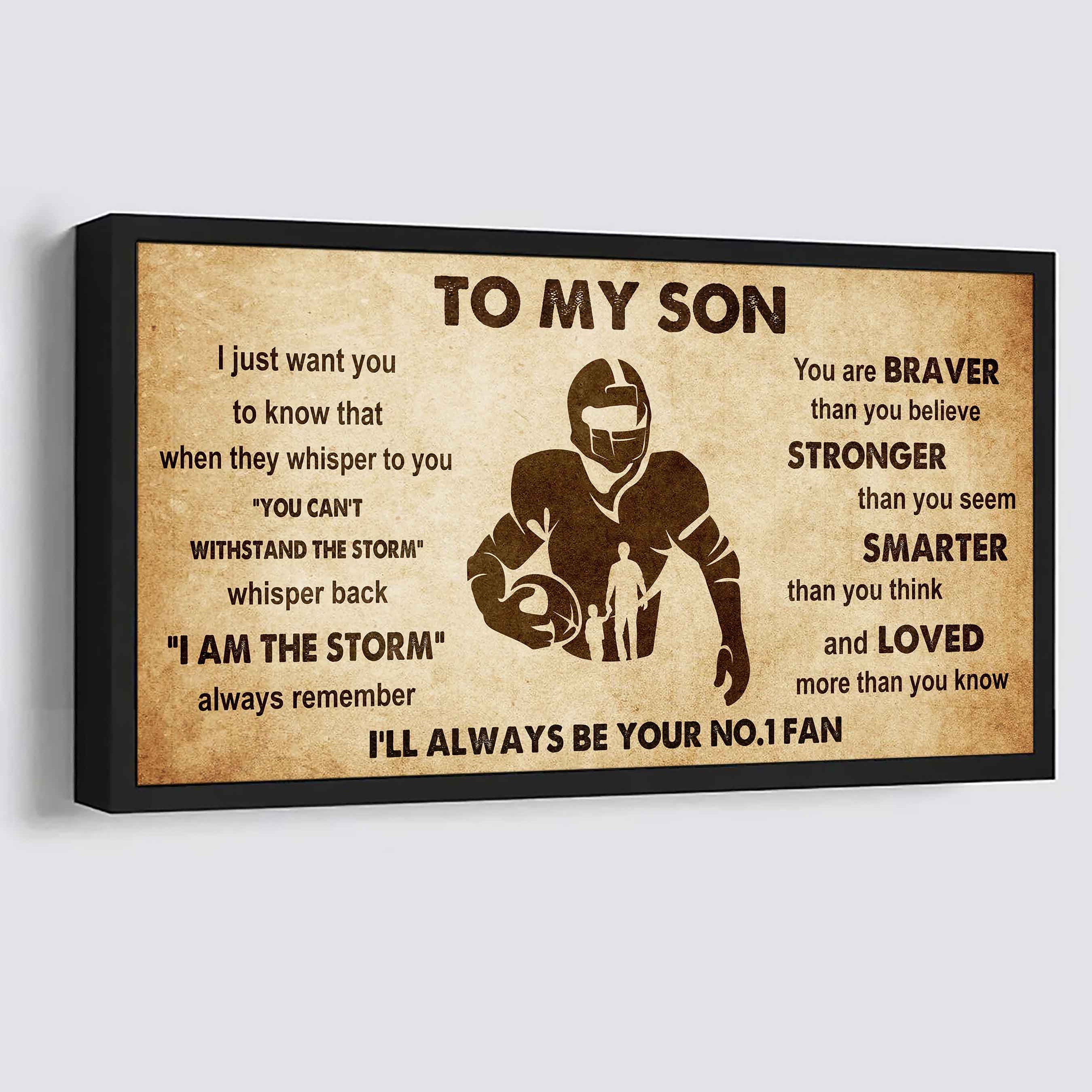 Personalized Sport Poster Canvas I'll Be Your No 1 Fan Dad To Son - Whisper Back I'm The Storm