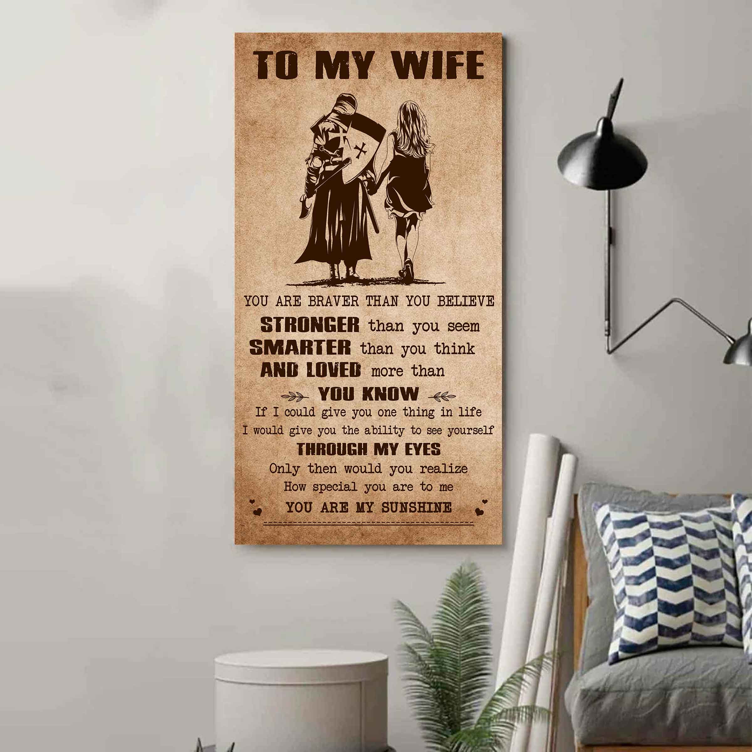 Family Poster Canvas You Are Braver Than You Believe - You Are My Sunshine Gift For Your Wife