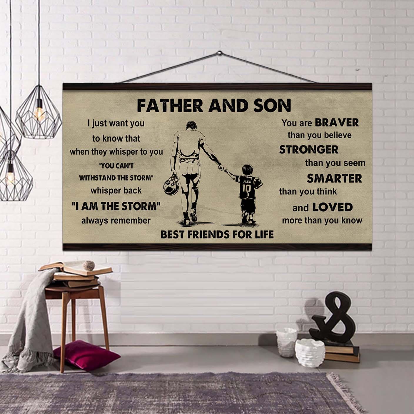 Sport-Family Father And Son Best Friends For Life - I Am The Storm Poster Canvas Gift For Son From Father