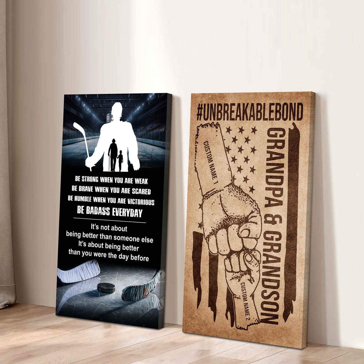 Unbreakable Bond Canvas Set From Grandpa To Grandson Be Badass Everyday It's About Being Better Than You Were The Day Before