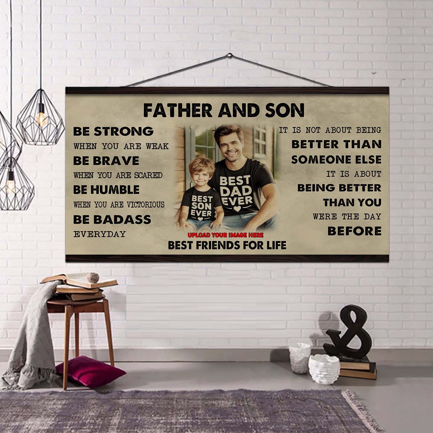 Ver 2 VGT Father And Son Best Friends For Life - Be Strong When You Are Weak Poster Canvas Gift For Son From Father-Photo Upload