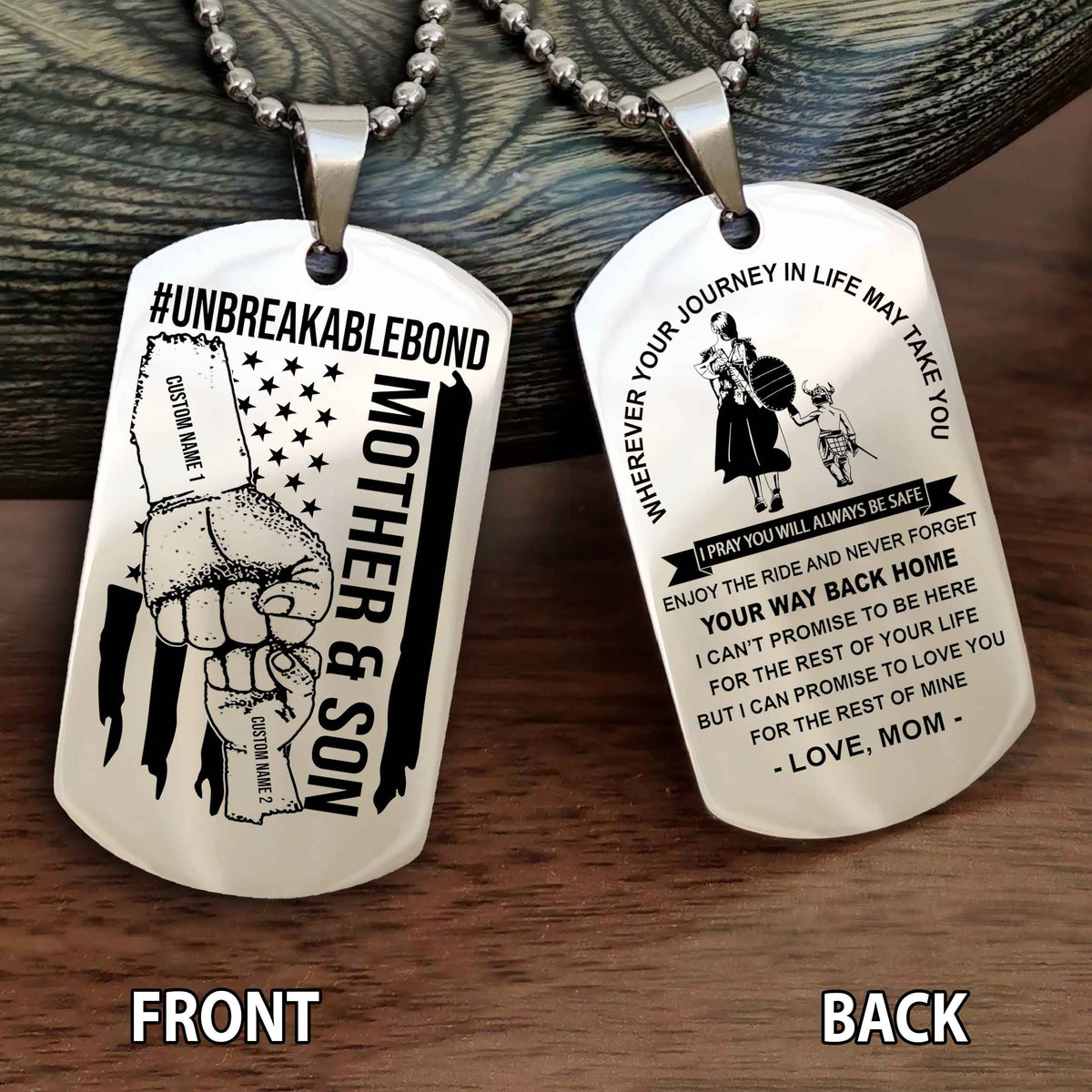 Mother And Son UnBreakable Bond Double Side Dog Tag Never Forget Your Way Back Home