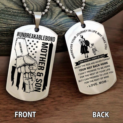 Mother And Son UnBreakable Bond Double Side Dog Tag Never Forget Your Way Back Home
