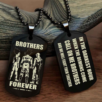 Soldier Engraved Double Sided Dog Tag Call On Me Brother NAG Brothers Forever We Will Fight Them Together