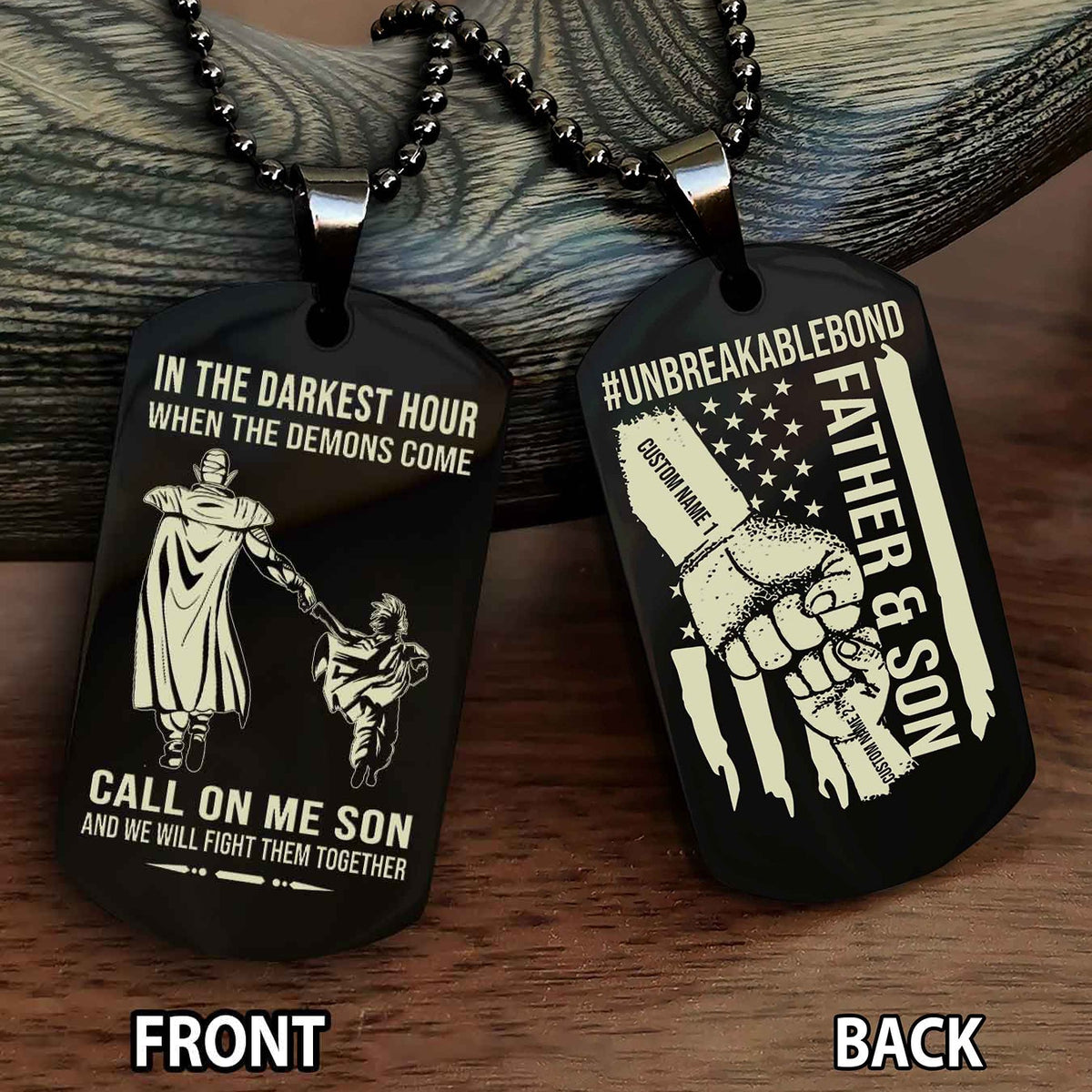 Father And Son UnBreakable Bond Double Side Dog Tag Call On Me Son Kid And We Will Fight Them Together Double Sided Dog Tag