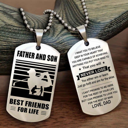 Sport Personalized Double Sided Dog Tag Father And Son Best Friend For Life - You Will Never Lose You Either Win Or Learn